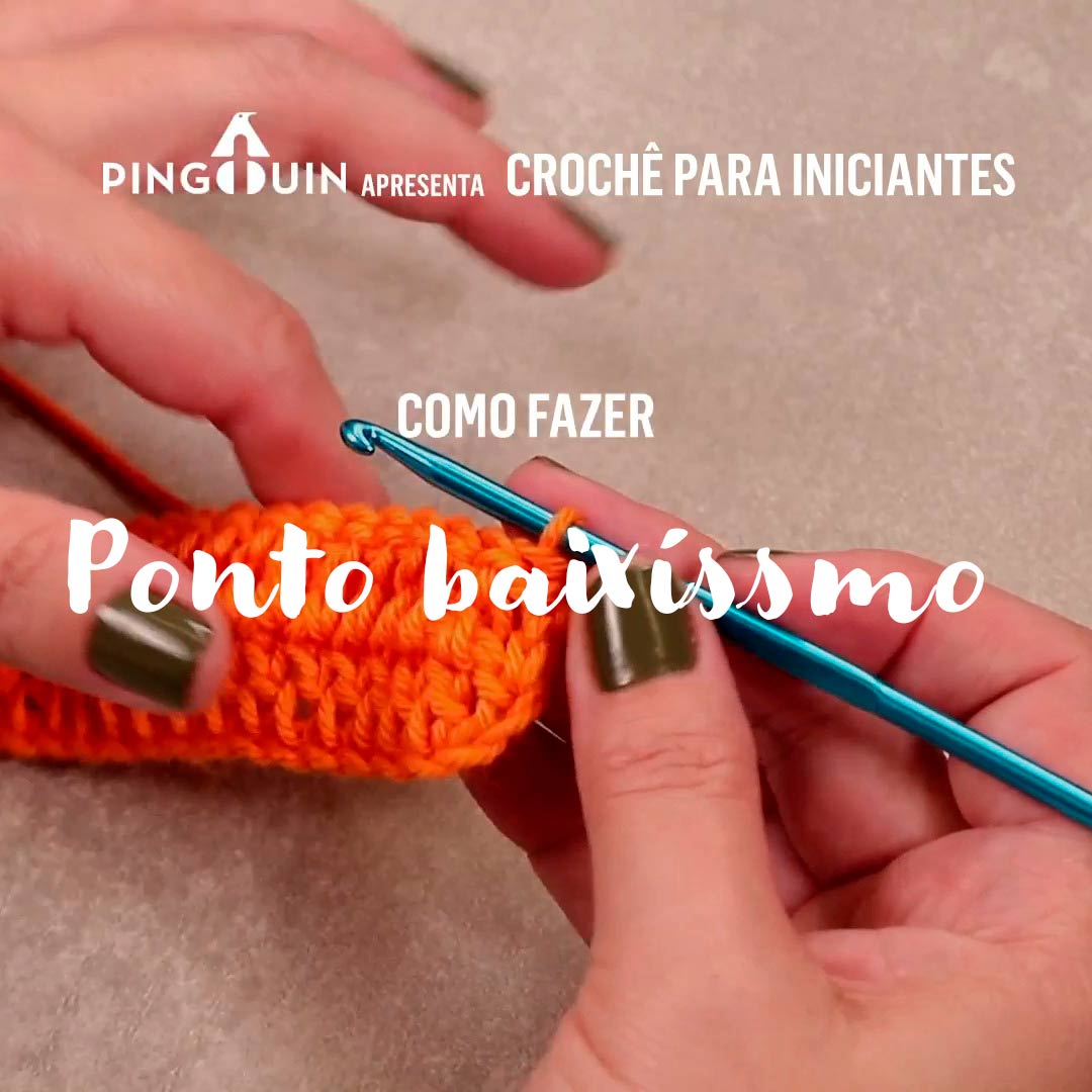 Dicas ponto de crochê - ponto baixíssimo